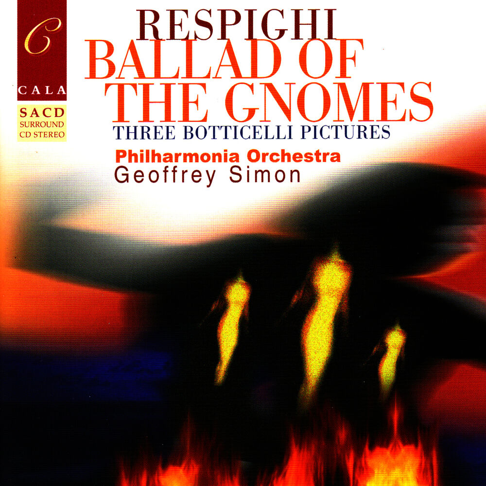 Picture of Respighi: Ballad of the Gnomes, Three Botticelli Pictures, Suite in G major, et al.