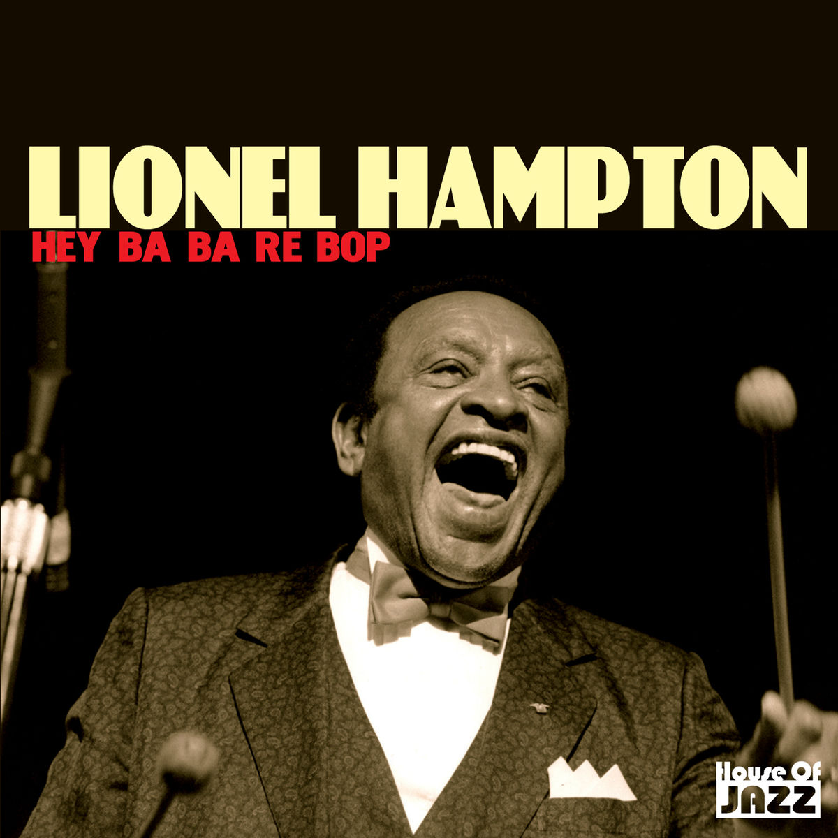 Album cover of Lionel Hampton: Hey Ba Ba Re Bop