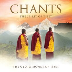 Cover of Chants - The Spirit Of Tibet (International Version)