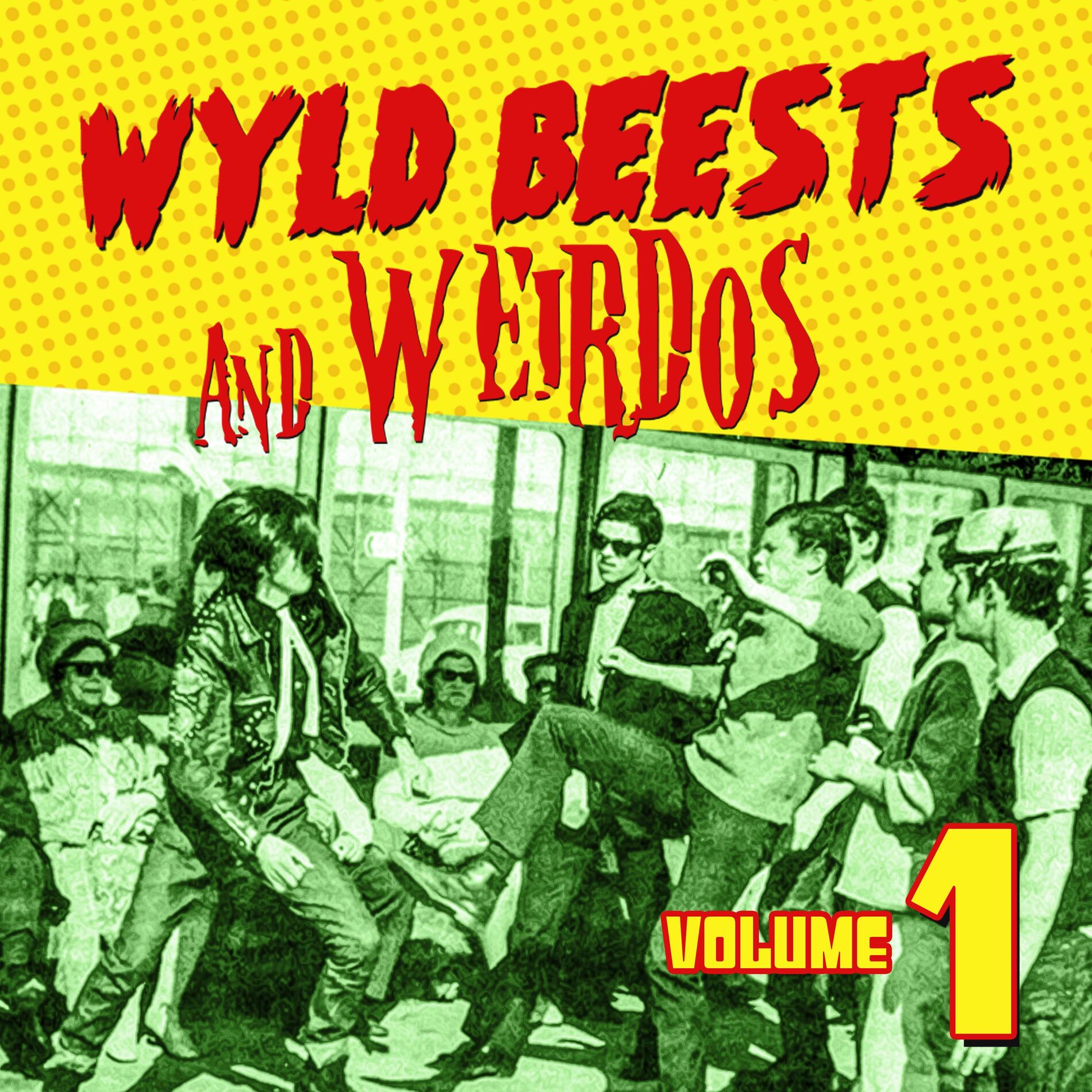 Album cover of Wyld Beests And Weirdos, Vol. 1