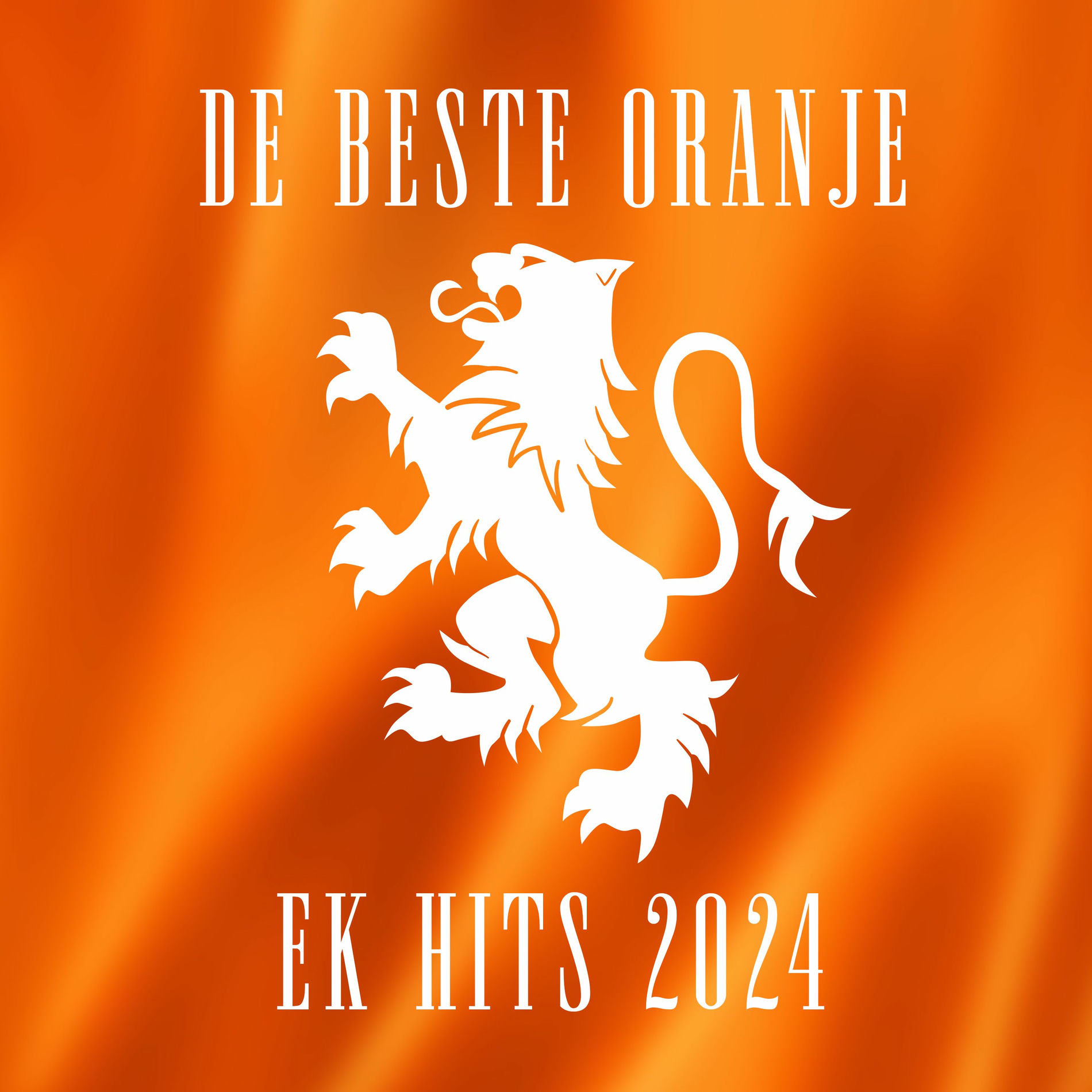 Album cover of De Beste Oranje Ek Hits 2024