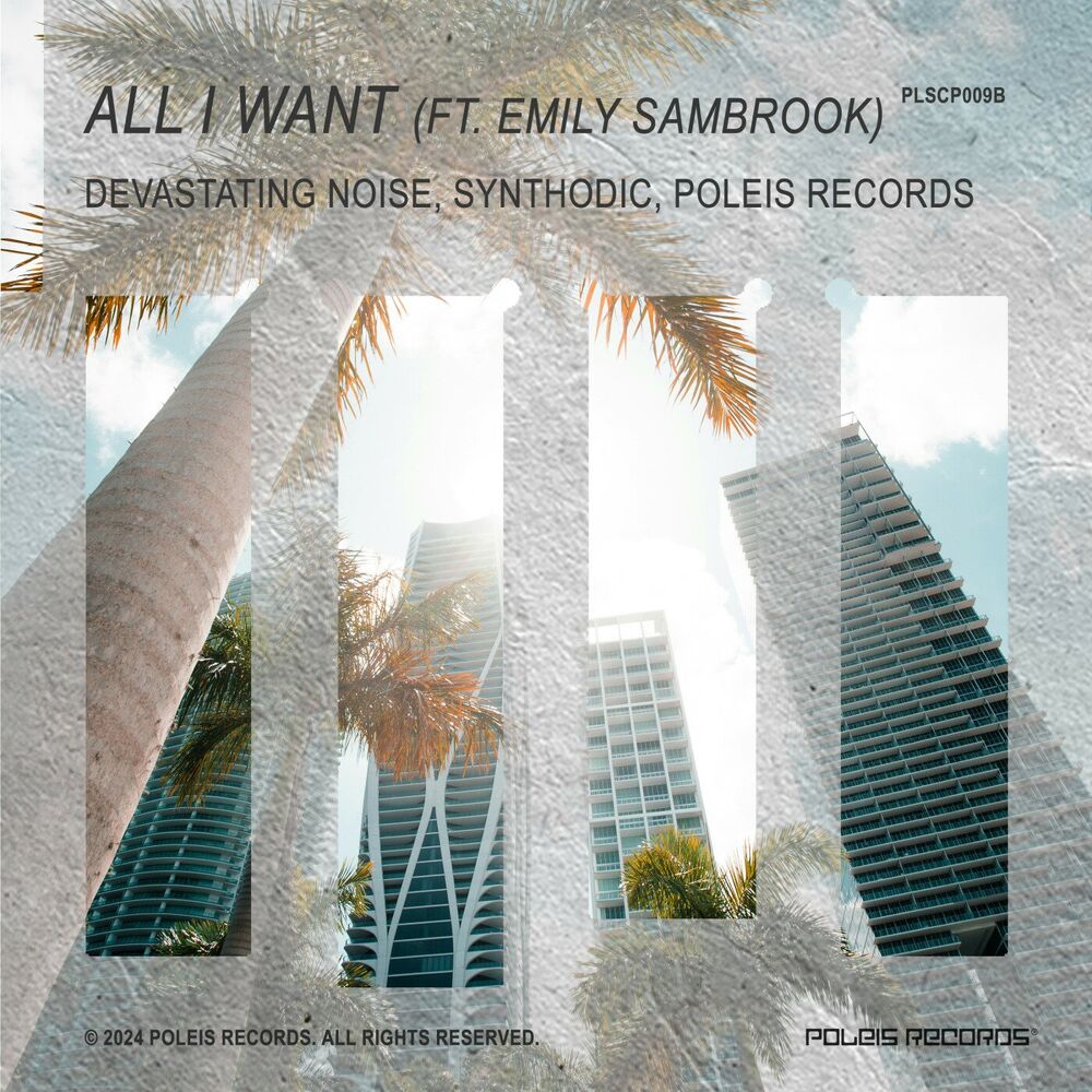 Picture of All I Want (feat. Emily Sambrook)