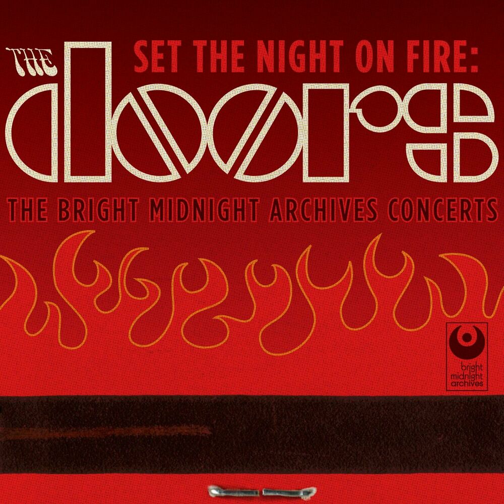 Picture of Set the Night on Fire: The Doors Bright Midnight Archives Concerts (Live)