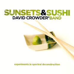 Cover of Sunsets & Sushi: Experiments In Spectral Deconstruction