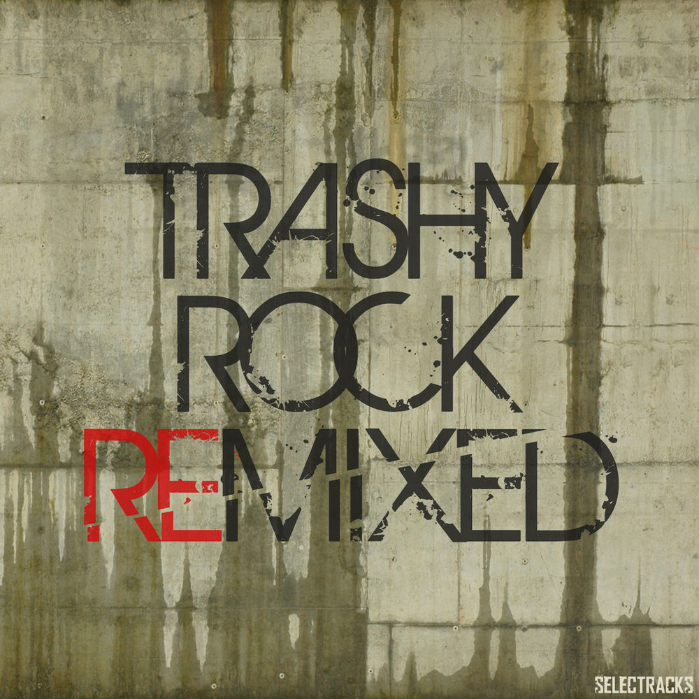 Picture of Trashy Rock Remixed