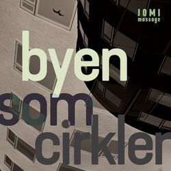 Cover of Byen som cirkler