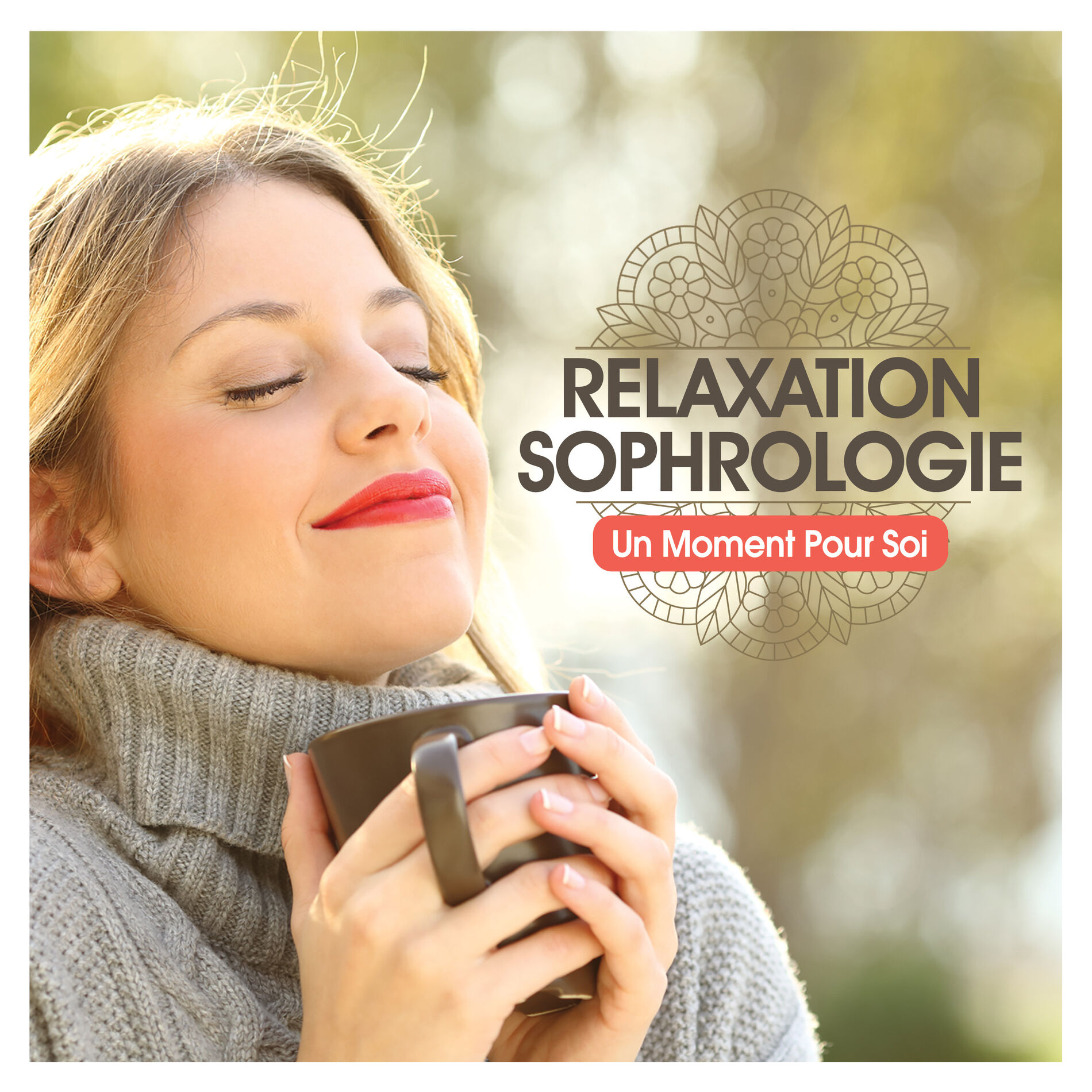 Album cover of Relaxation - Sophrologie : Un moment pour soi