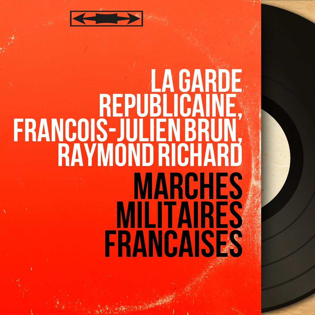 Album cover of Marches militaires françaises (Mono version)