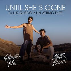 Cover of Until She's Gone / Tu Luz Quedó