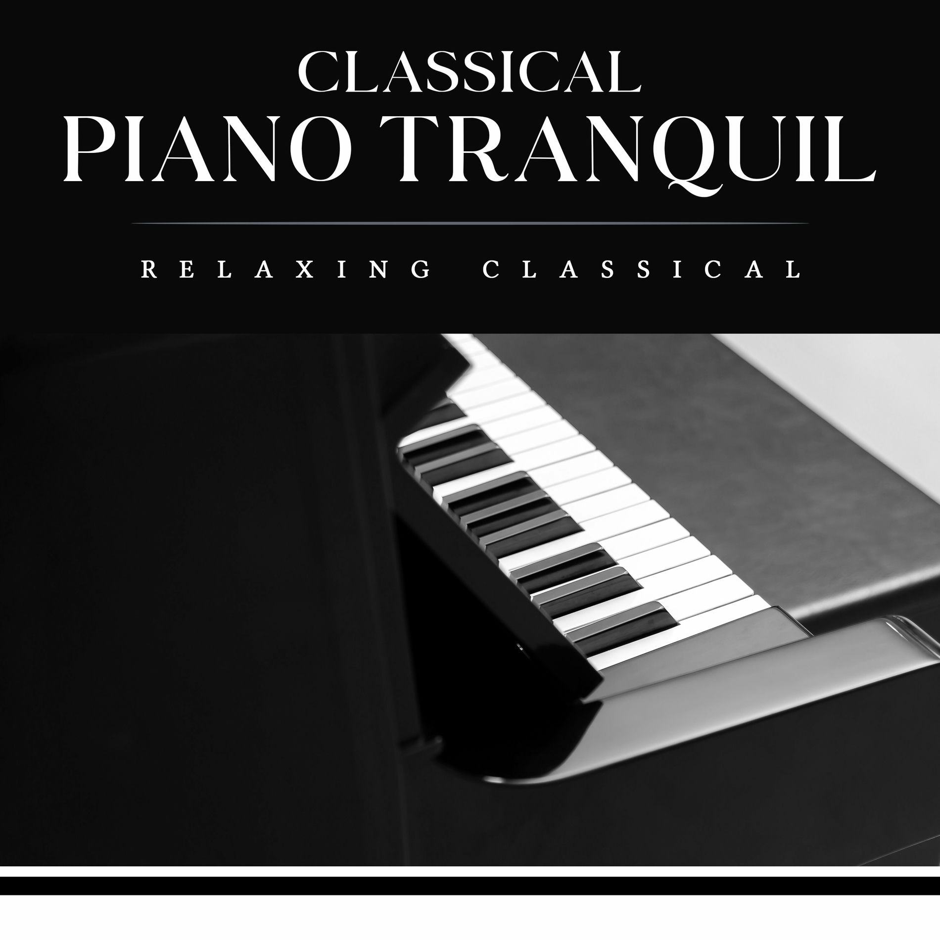 Album cover of Classical Piano Tranquil