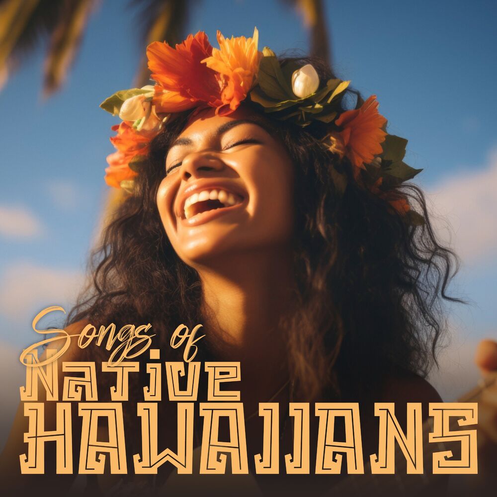 Picture of Songs of Native Hawaiians: Indigenous Polynesian Healing & Meditation