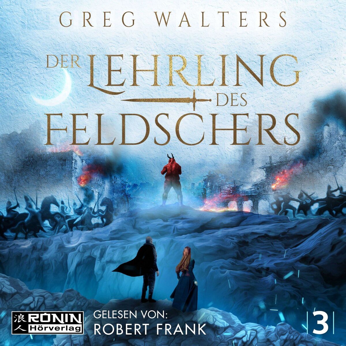 Album cover of Der Lehrling des Feldschers - Die Feldscher Chroniken, Band 3 (ungekürzt)