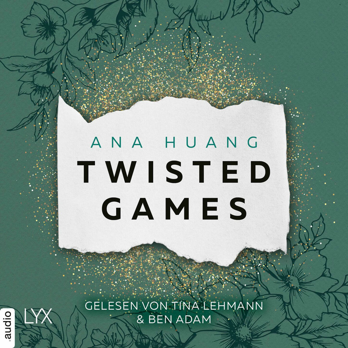 Album cover of Twisted Games - Twisted-Reihe, Teil 2 (Ungekürzt)