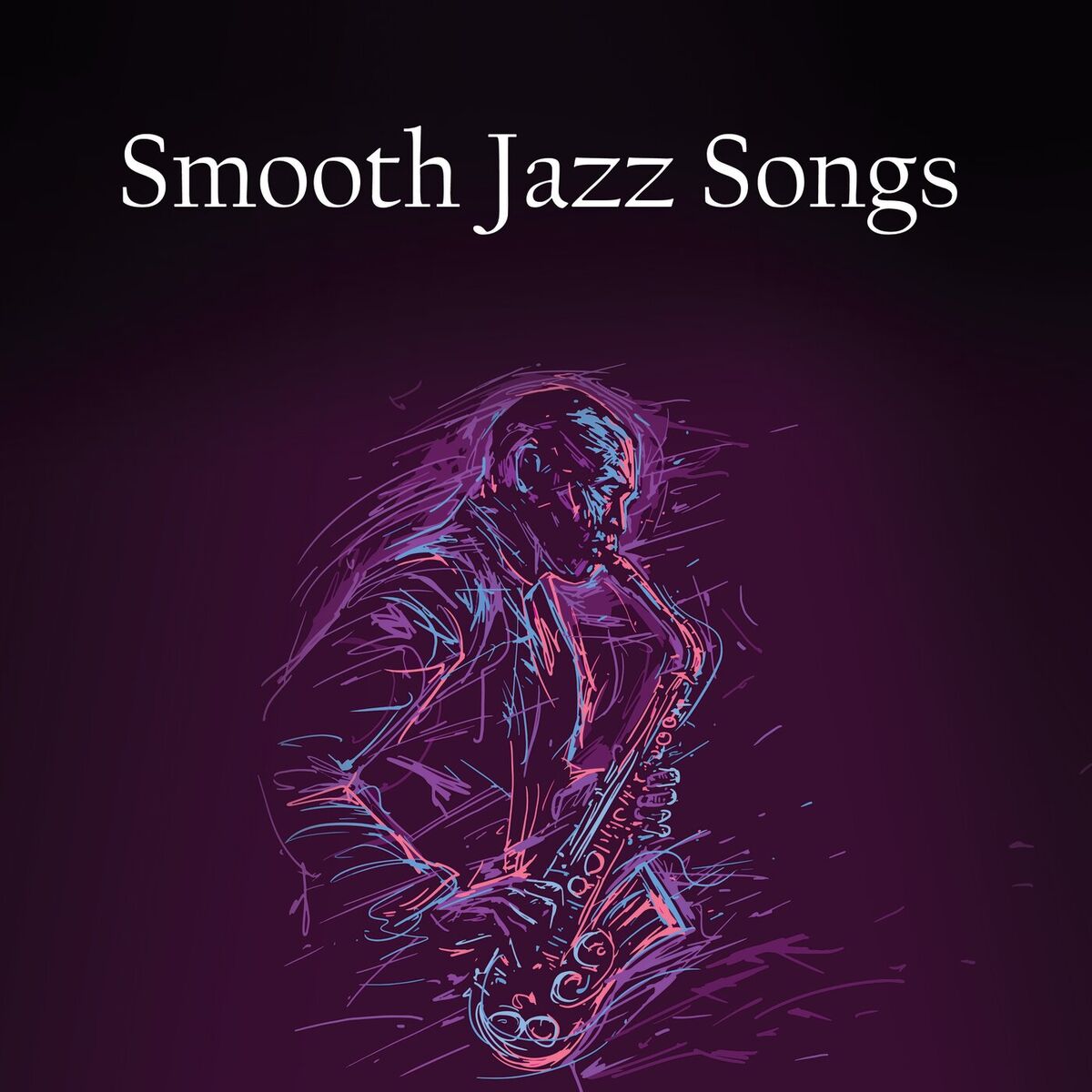 Album cover of Smooth Jazz Songs