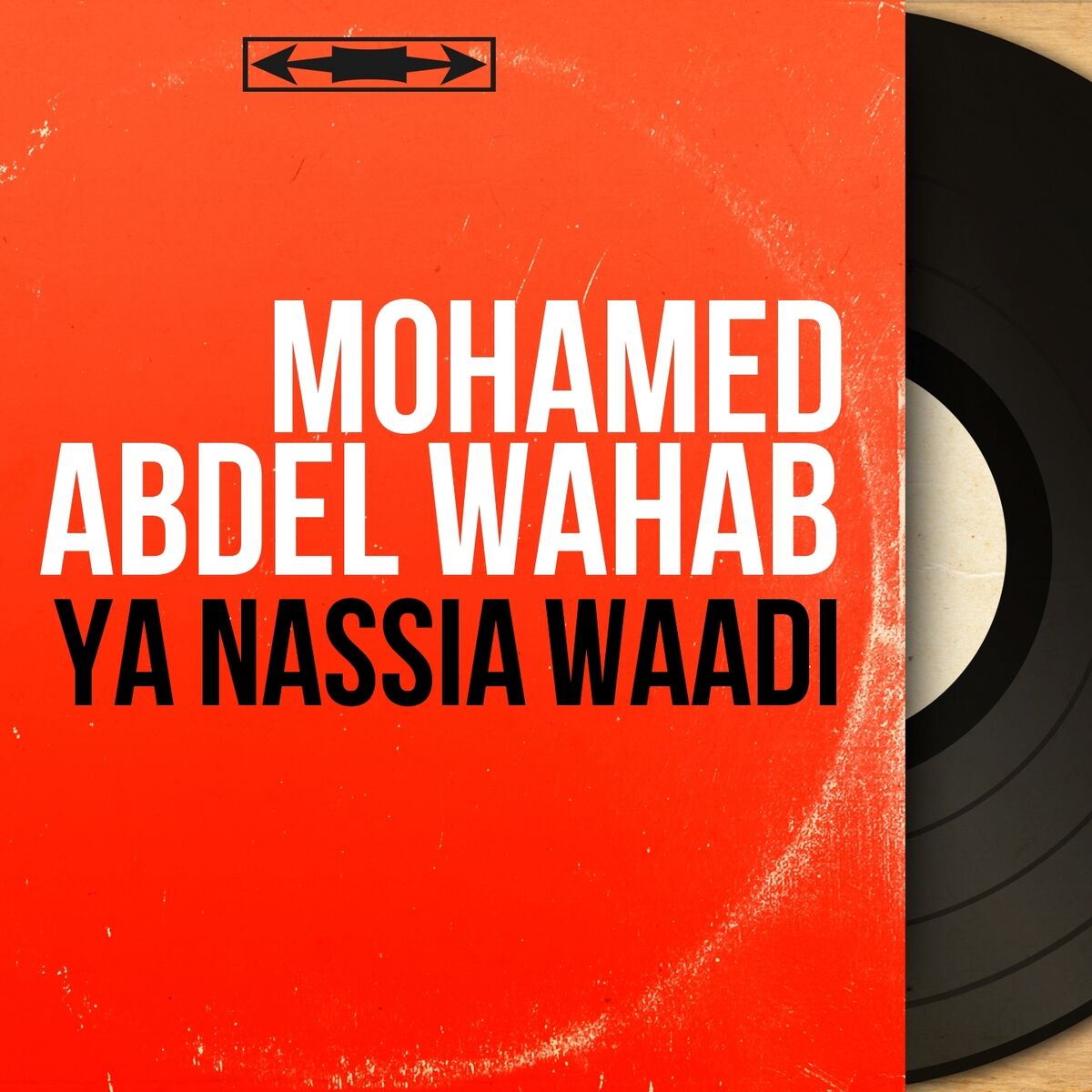 Album cover of Ya Nassia Waâdi