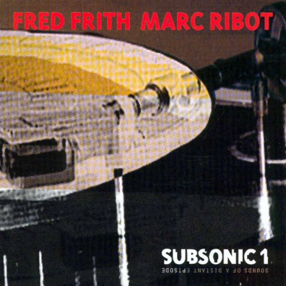 Album cover of Subsonic 1. Sounds Of A Distant Epidsode