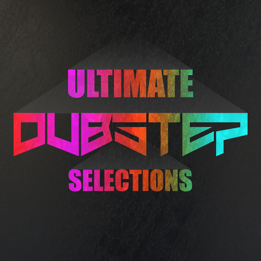 Picture of Ultimate Dubstep Selections