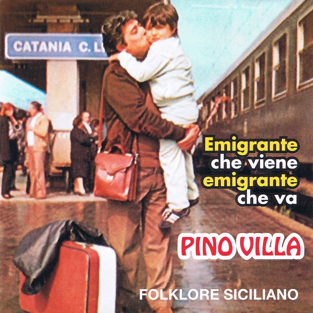 Picture of Emigrante che viene, emigrante che va (Folklore siciliano)