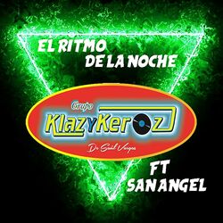 Cover of El ritmo de la noche (feat. San Angel)