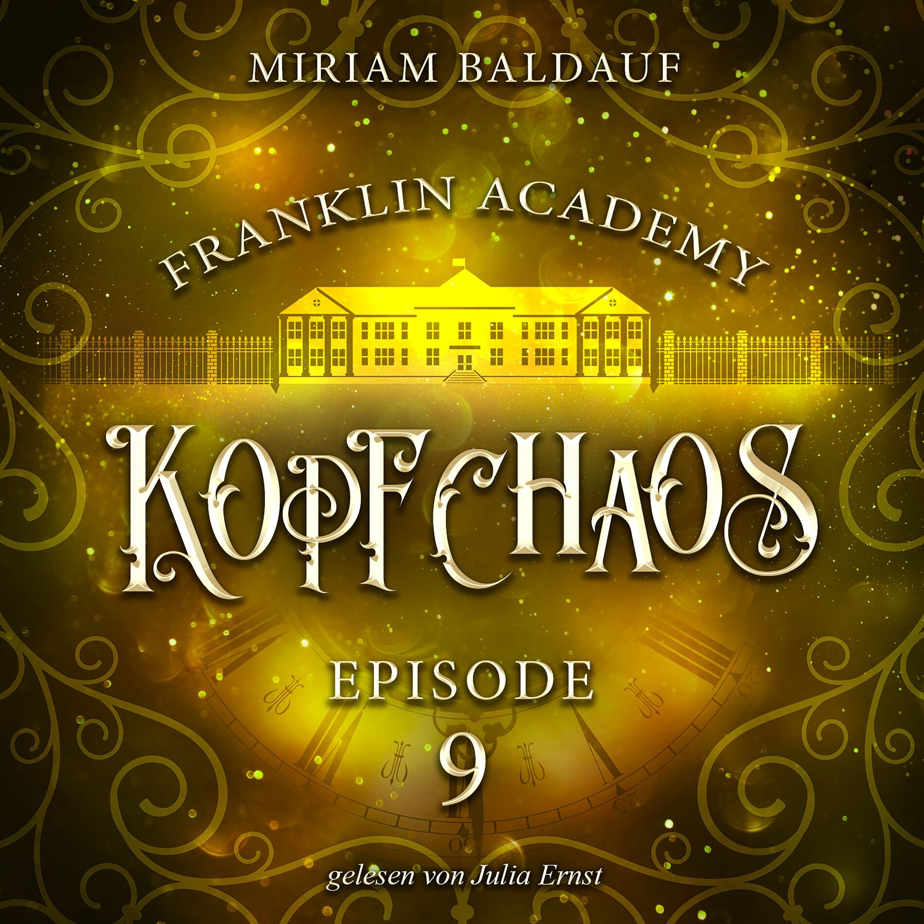 Album cover of Franklin Academy, Episode 9 - Kopfchaos