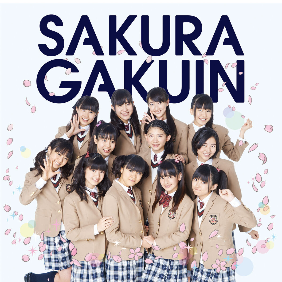 Sakura Gakuin - Sakuragakuin2013nendo -Kizuna- | Deezer