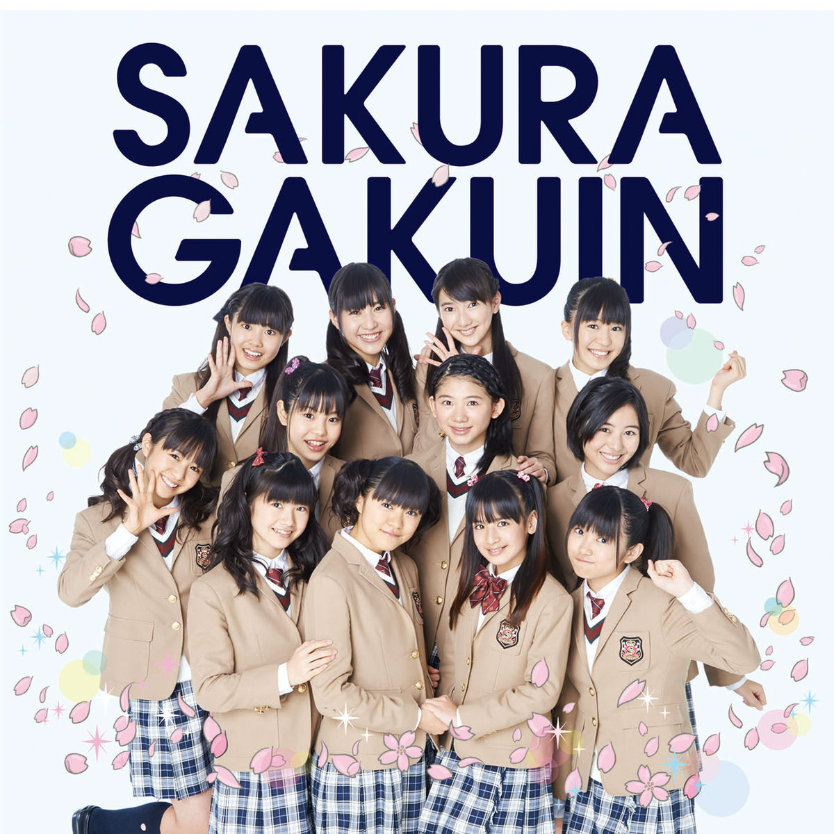 Sakura Gakuin - Sakuragakuin2013nendo -Kizuna- | Deezer