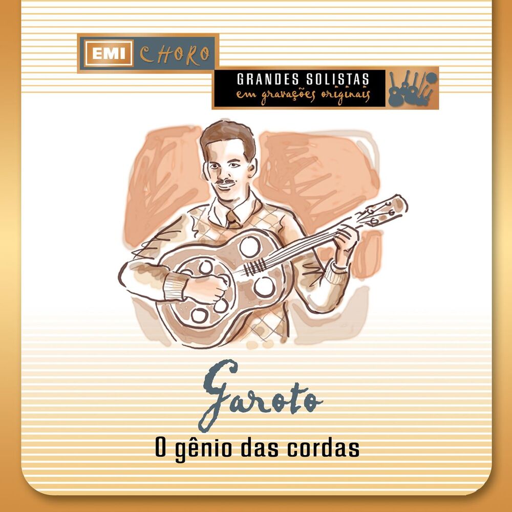 Picture of Garoto, O Genio Das Cordas