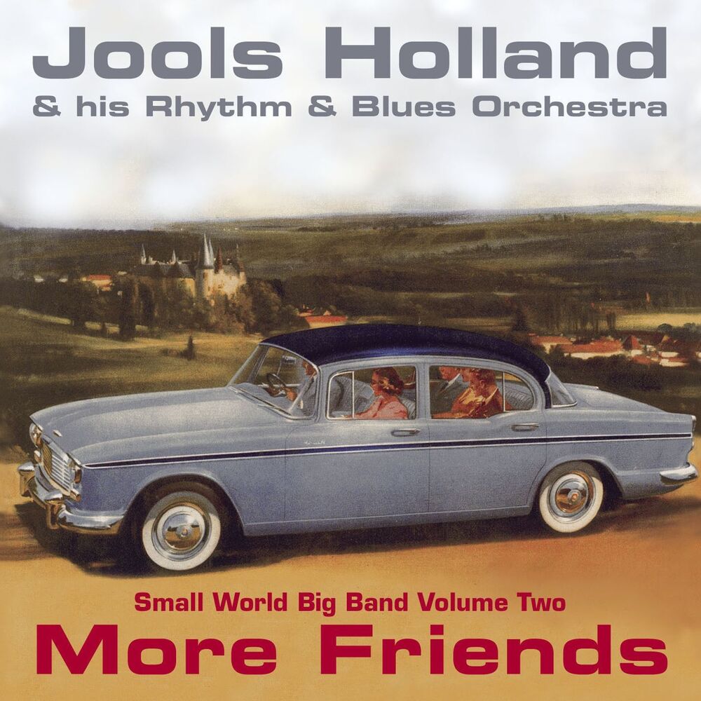 Picture of Jools Holland - More Friends - Small World Big Band Volume Two