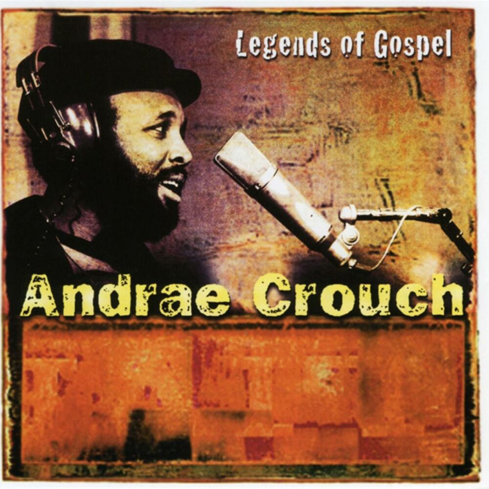 Picture of Legends Of Gospel: Andrae Crouch