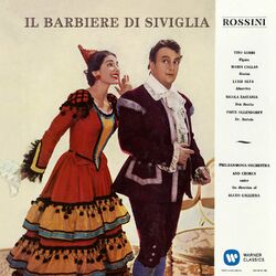 Cover of Rossini: Il barbiere di Siviglia (1957 - Galliera) - Callas Remastered