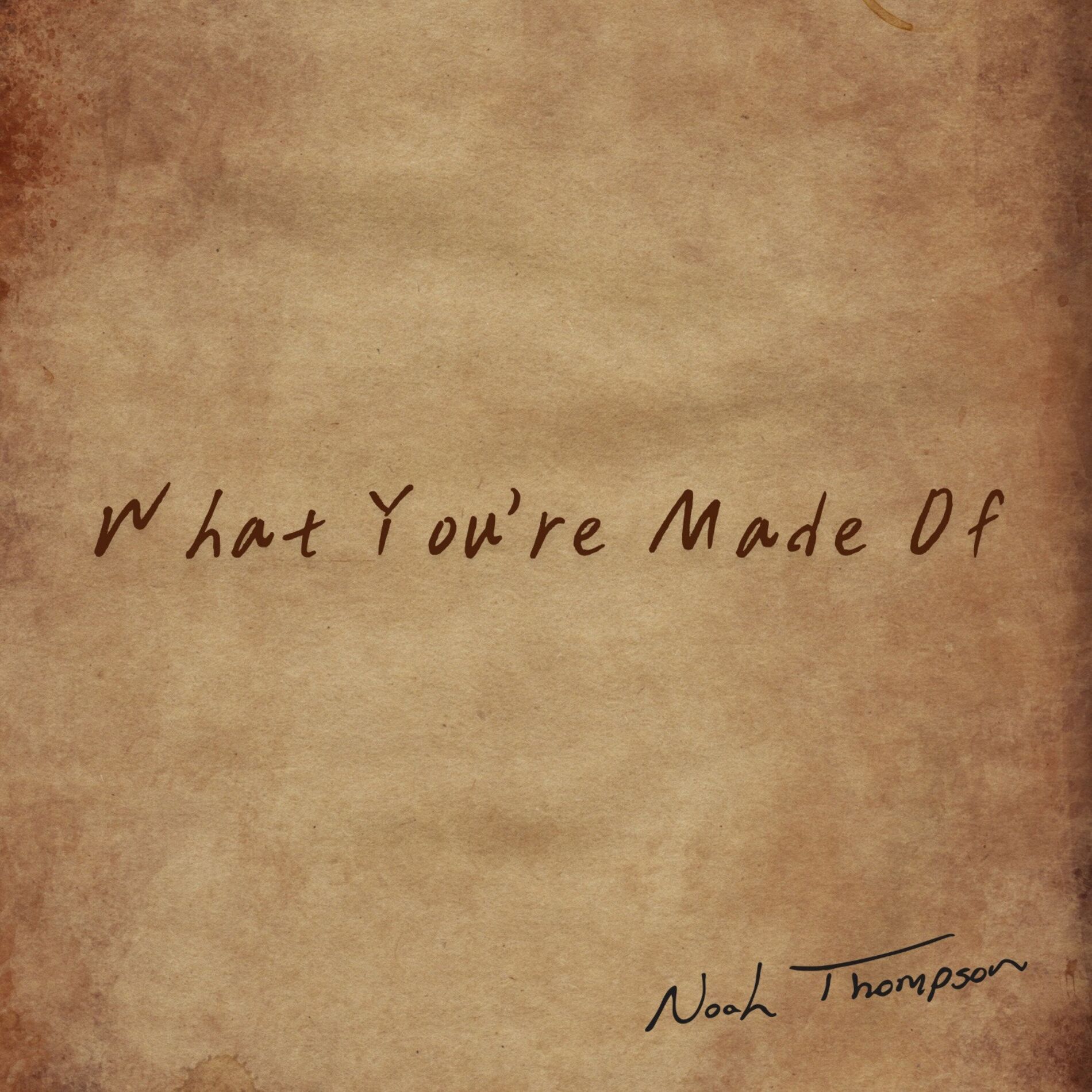 Album cover of What You're Made Of