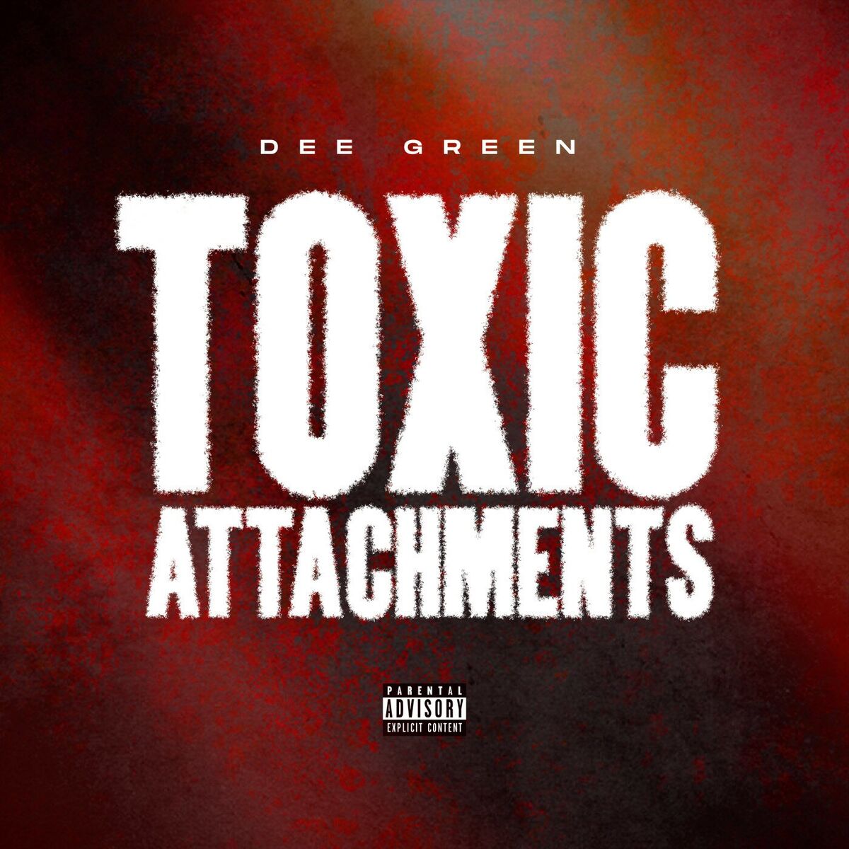 Album cover of Toxic Attachments