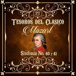 Cover of Tesoros del Clásico, Mozart "Sinfonía No. 40 y 41"