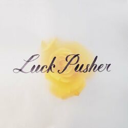 Cover of Luck Pusher