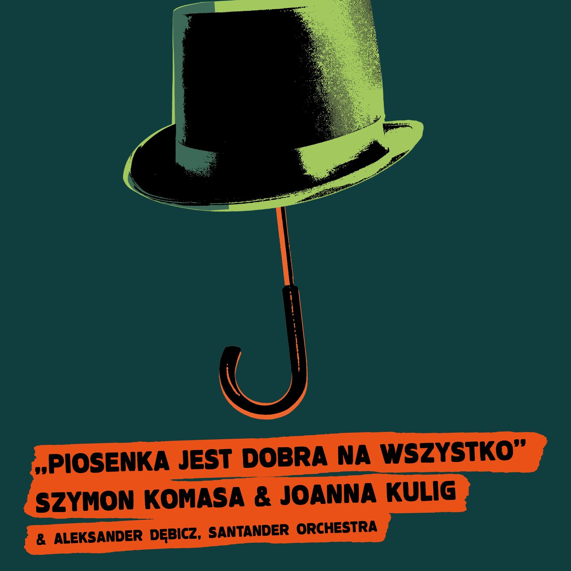 Album cover of Piosenka jest dobra na wszystko