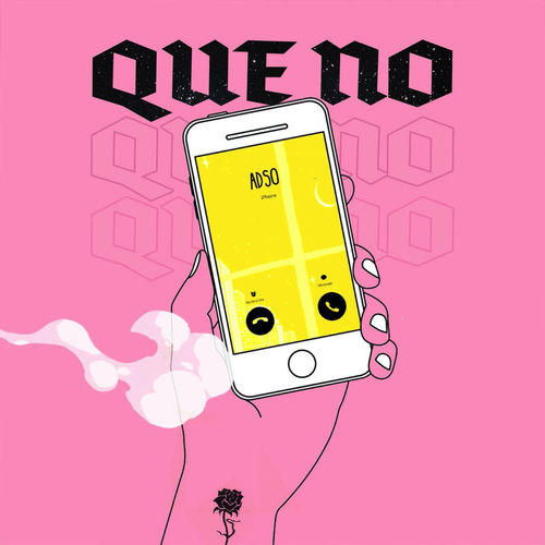 Que No