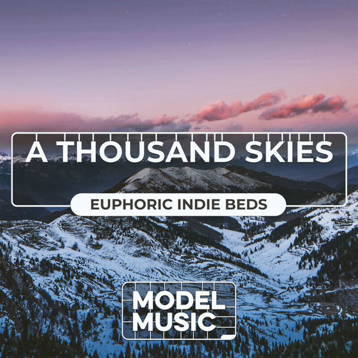 Album cover of A Thousand Skies - Euphoric Indie Beds