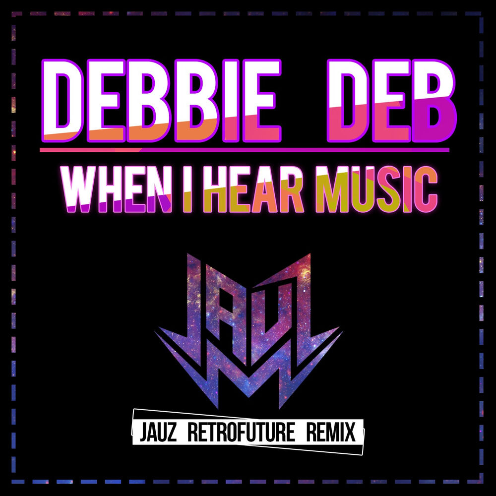 Picture of When I Hear Music (Jauz Retrofuture Remix)