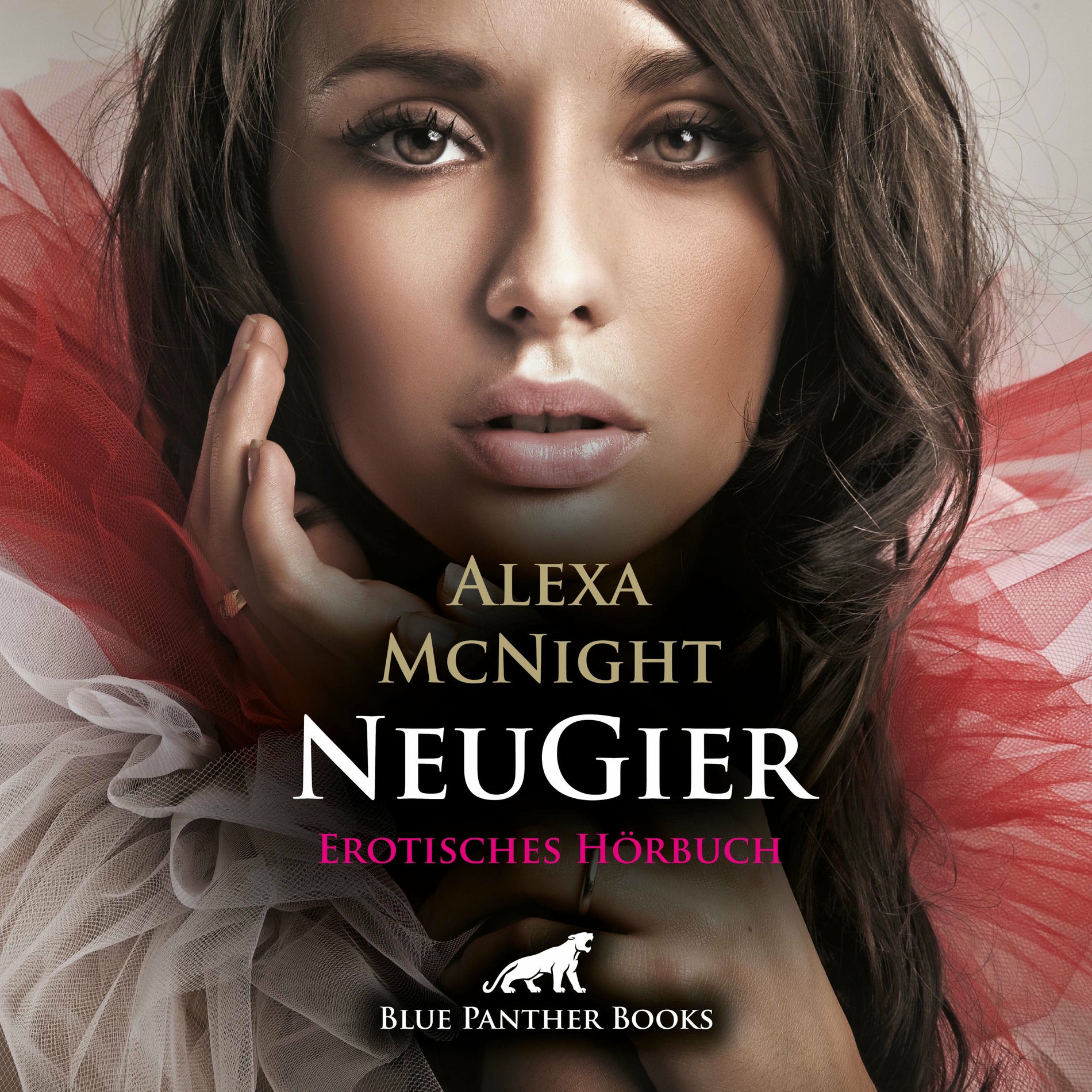 Album cover of NeuGier / Aus dem ersten Seitensprung wird eine leidenschaftliche Affäre mit ungewissem Ende ... (ein erotisches Hörbuch von blue panther books mit Sex, Leidenschaft, Erotik, Lust, Hörspiel)