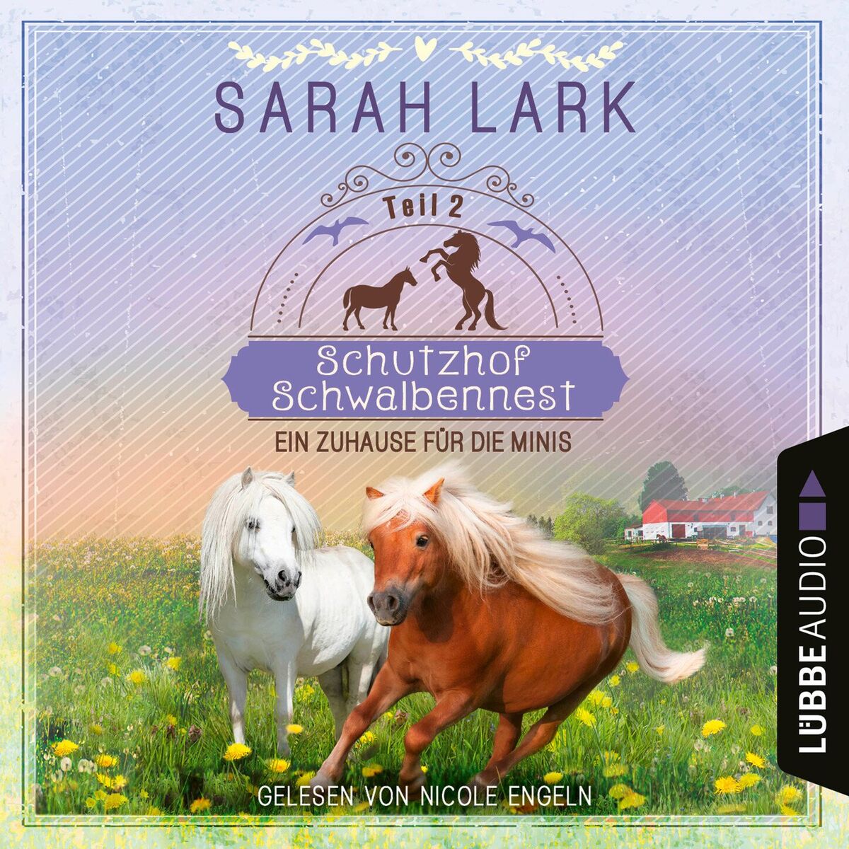Album cover of Ein Zuhause für die Minis - Schutzhof Schwalbennest, Teil 2 (Ungekürzt)