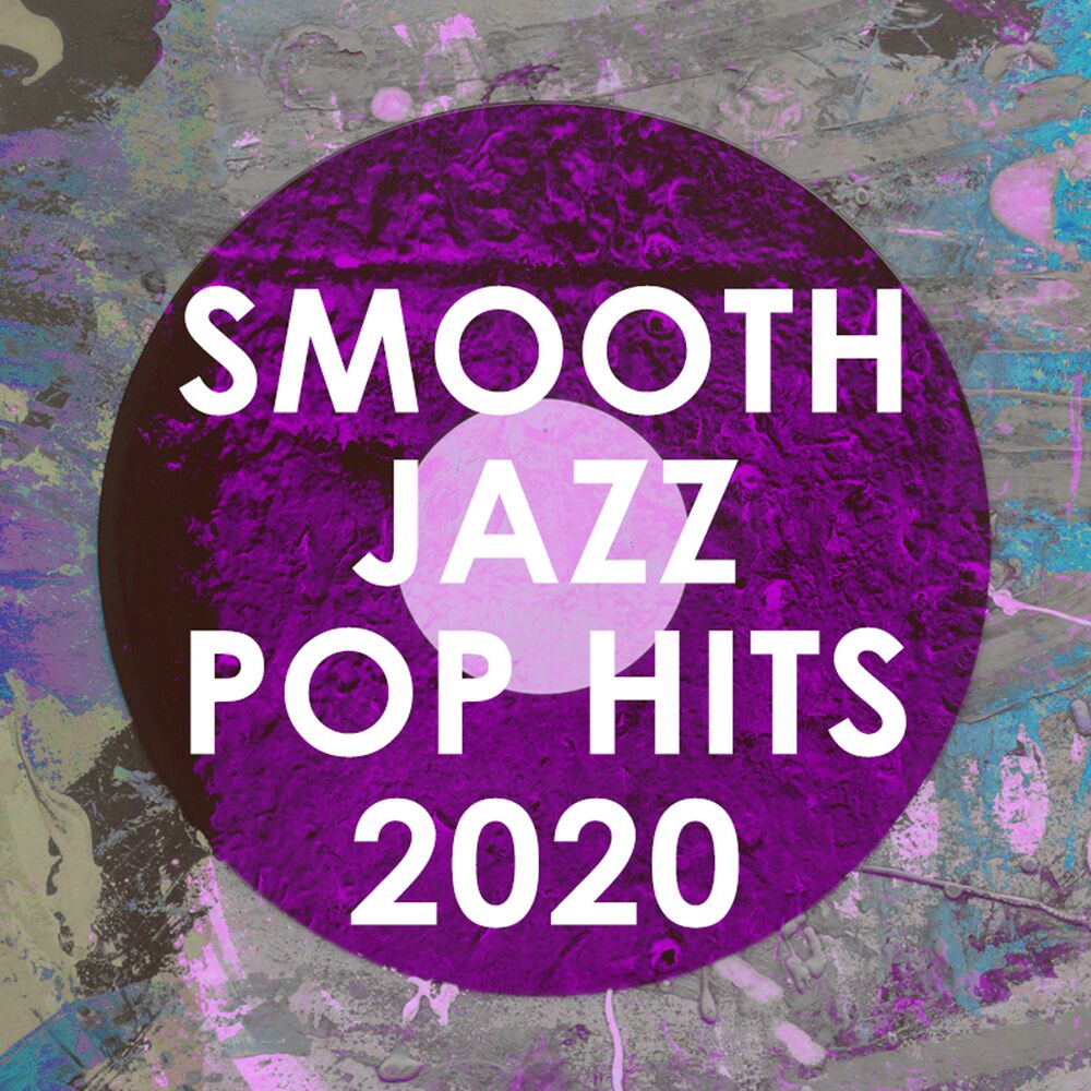 Picture of Smooth Jazz Pop Hits 2020 (instrumental)