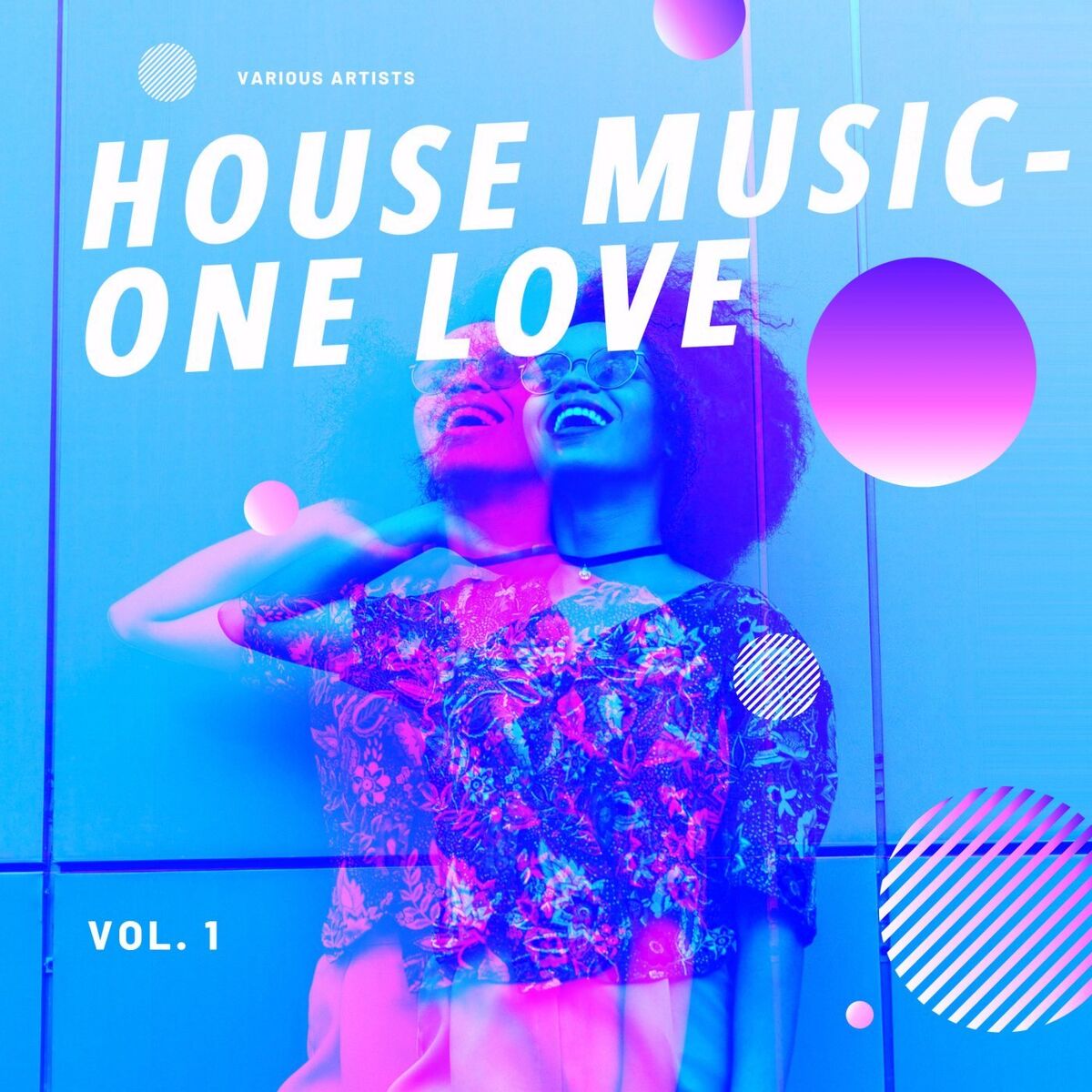 Album cover of House Music - One Love, Vol. 1