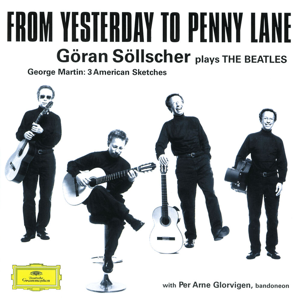 Picture of Göran Söllscher - From Yesterday to Penny Lane