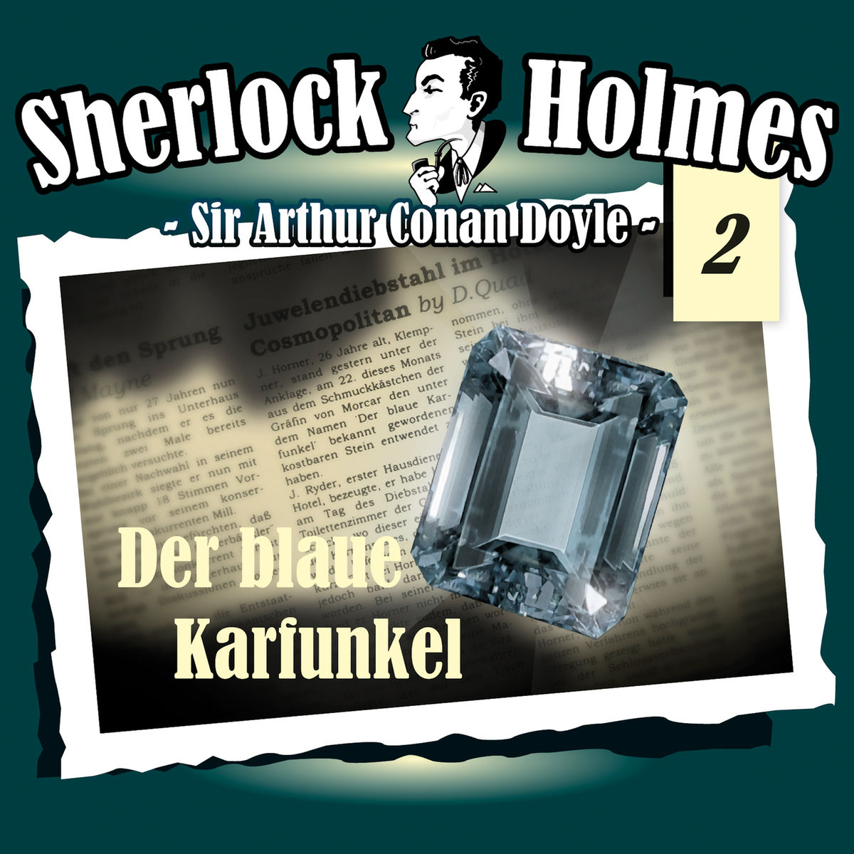 Album cover of Die Originale - Fall 2: Der blaue Karfunkel, Teil 1