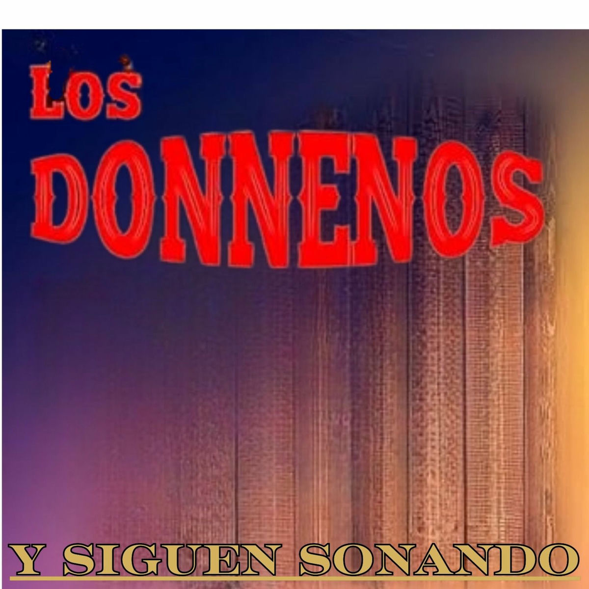 Album cover of Y Siguen Sonando