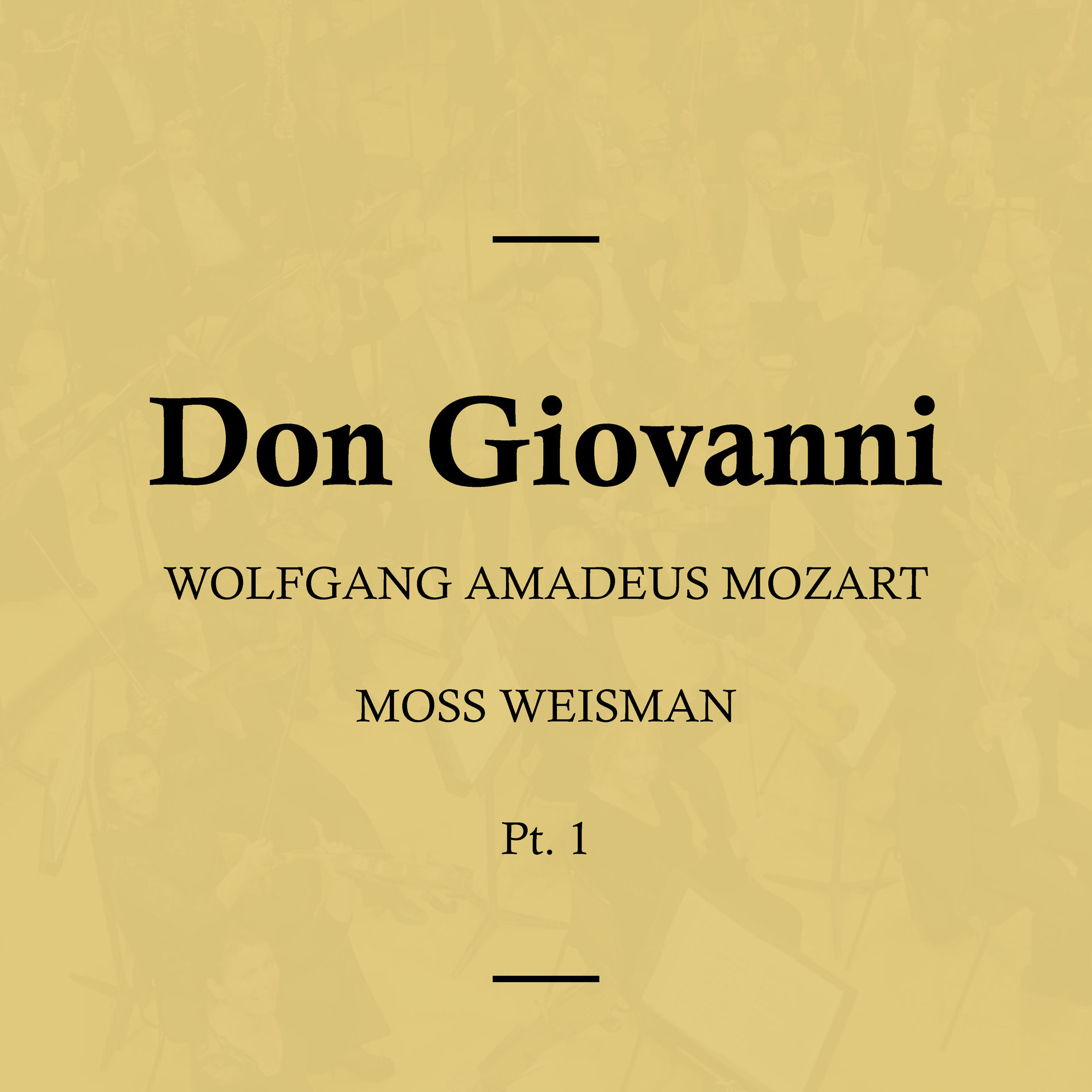 Album cover of Wolfgang Amadeus Mozart: Don Giovanni, Pt. 1