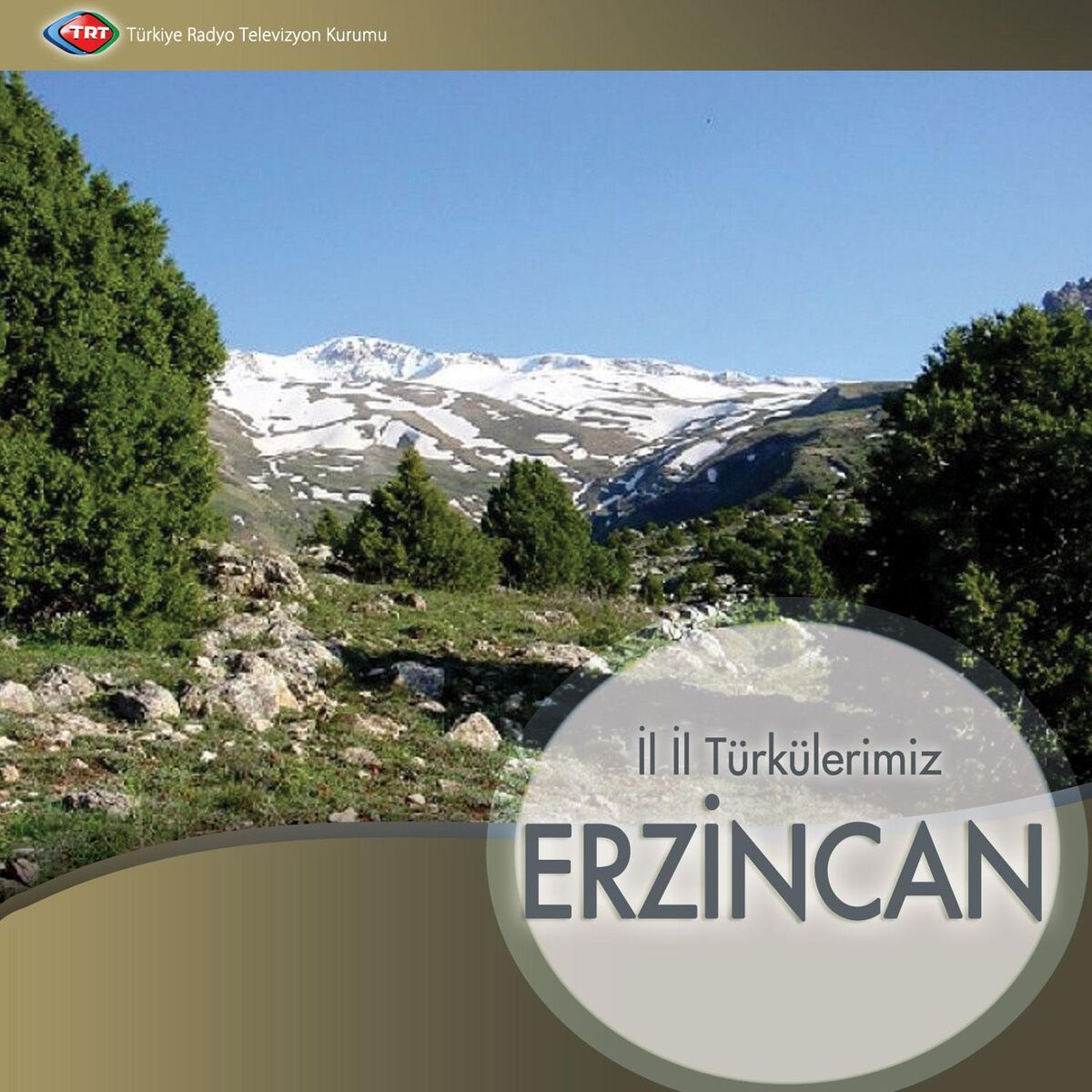Album cover of İl İl Türkülerimiz – Erzincan