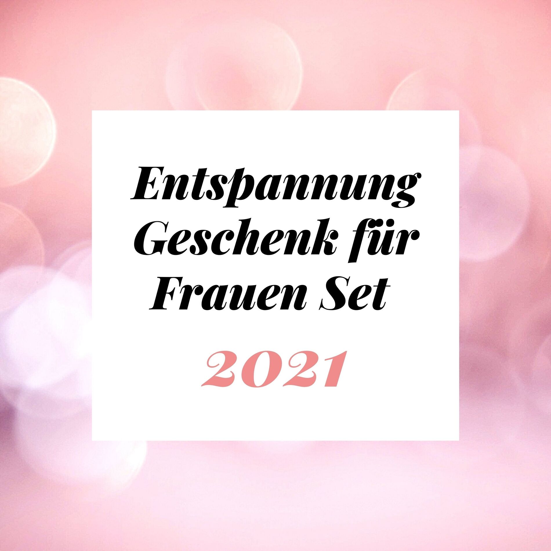 Album cover of Entspannung Geschenk für Frauen Set 2021