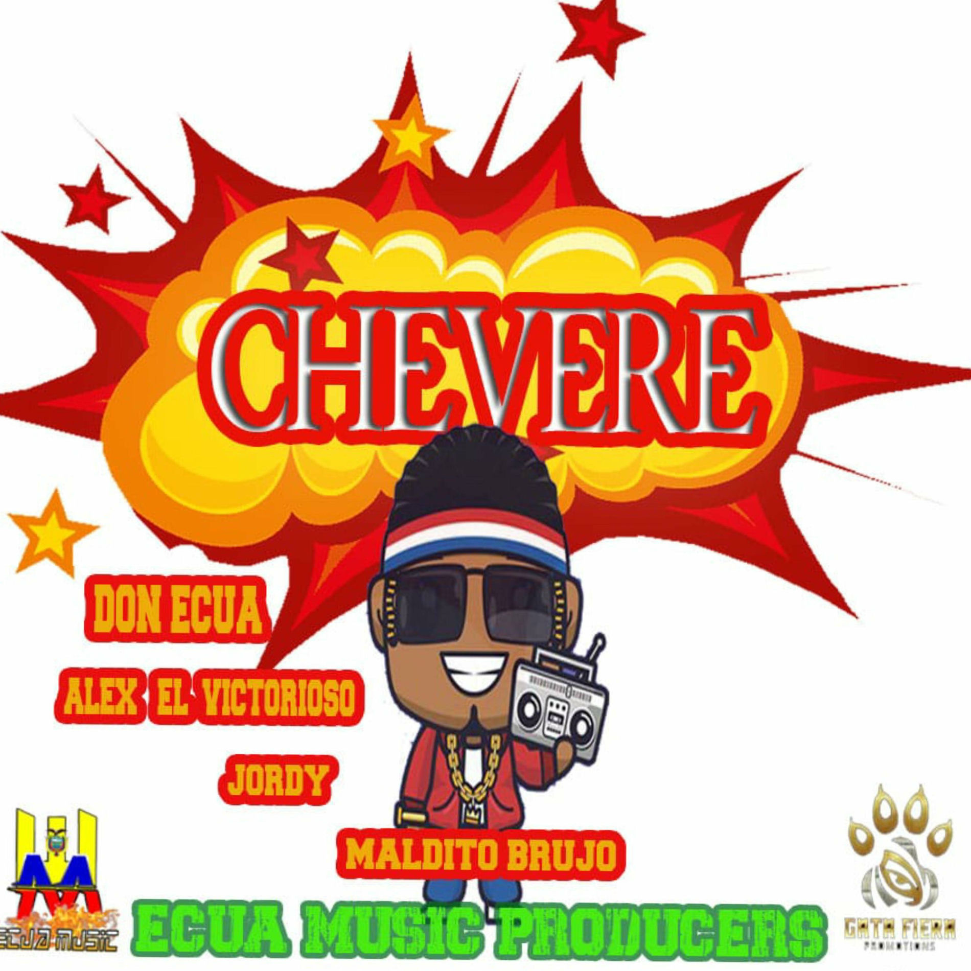 Album cover of chevere (feat. Don Ecua, Maldito Brujo, Alex el victorioso, Jordy & Ecua Music)