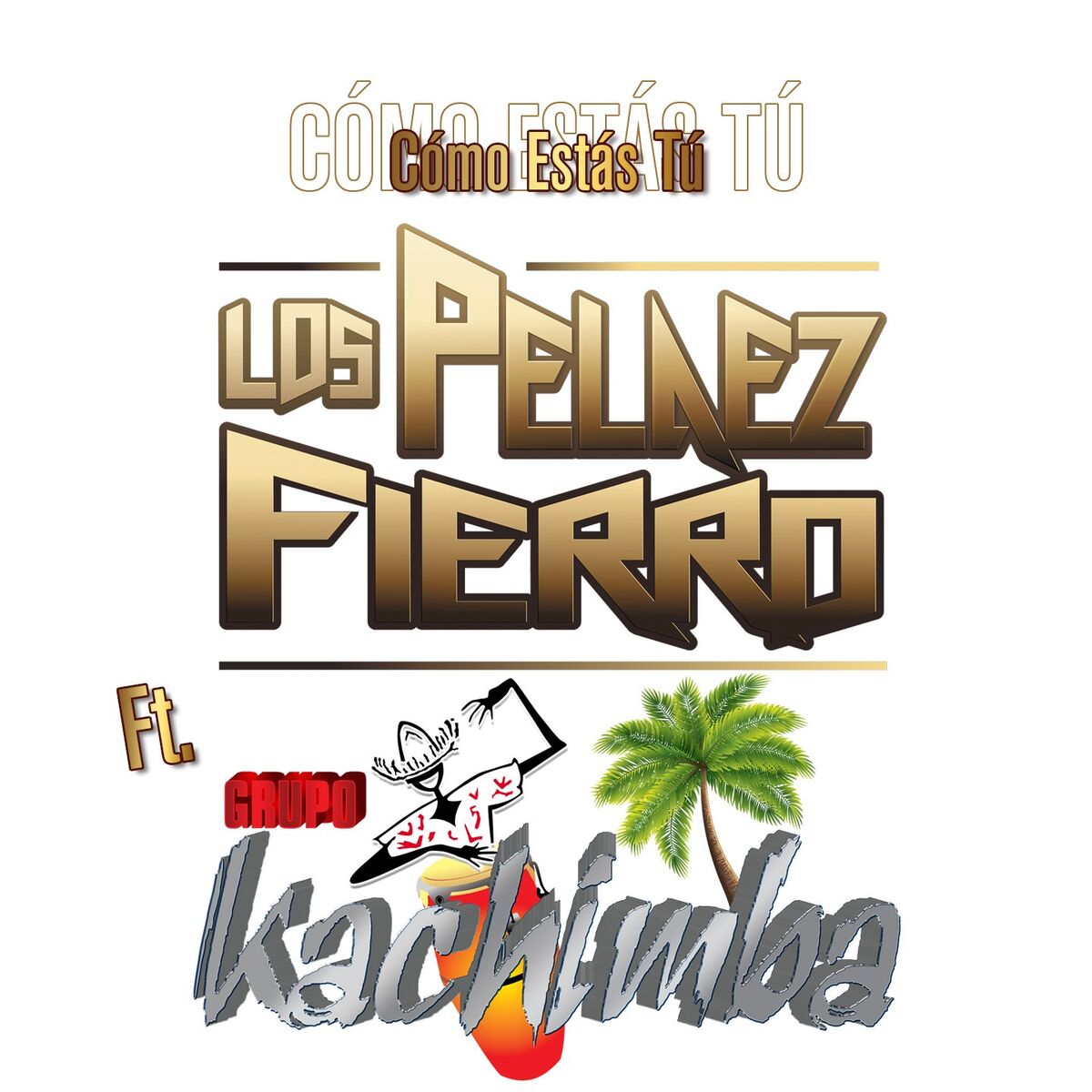 Album cover of Cómo Estás Tú